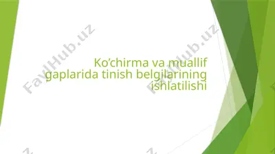 ko’chirmavamuallifgaplaridatinishbelgilariningishlatilishi — PPTX