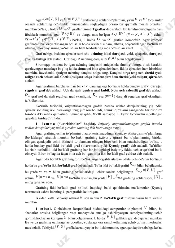 akkalangan uchlardan tashkil topgan graf (ya’ni, grafda qirralar va yoylar bo‘lmasa) nolgraf yoki bo‘sh graf deb ataladi. uchlari soni ga teng bo‘lgan bo‘sh grafni yoki kabi belgilash qabul qilingan. istalgan ikkita uchlari qo‘shni bo‘lgan sirtmoqsiz va karrali qirralarsiz oriyentirlanmagan graf to‘la graf deb ataladi. uchlari soni ga teng bo‘lgan to‘la graf bilan belgilanadi. ravshanki, grafning qirralar soni bo‘ladi. agar orgrafning istalgan ikkita uchini har bir yo‘nalishda tutashtiruvchi faqat bittadan yoy mavjud bo‘lsa, u holda unga to‘la orgraf deb ataladi. ravshanki, to‘la grafdagi qirralarning har birini ikkita (yo‘nalishlari bir-biriga qarama-qarshi bo‘lgan) yoylarga almashtirilsa, natijada to‘la orgraf hosil bo‘ladi. shuning uchun, to‘la orgrafdagi yoylar soni oriyentirlanmagan to‘la grafdagi qirralar sonidan ikki baravar ko‘pdir, ya’ni uchlari ta bo‘lgan to‘la orgrafdagi yoylar soni bo‘ladi. agar grafning uchlariga qandaydir belgilar, masalan, sonlari mos qo‘yilgan bo‘lsa, u belgilangan graf deb ataladi. agar va graflarning uchlari to‘plamlari, ya’ni va to‘plamlar orasida uchlarning qo‘shnilik munosabatini saqlaydigan o‘zaro bir …
