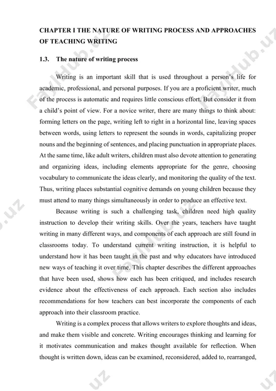 d in classrooms today. to understand current writing instruction, it is helpful to understand how it has been taught in the past and why educators have introduced new ways of teaching it over time. this chapter describes the different approaches that have been used, shows how each has been critiqued, and includes research evidence about the effectiveness of each approach. each section also includes recommendations for how teachers can best incorporate the components of each approach into their classroom practice. writing is a complex process that allows writers to explore thoughts and ideas, and make them visible and concrete. writing encourages thinking and learning for it motivates communication and makes thought available for reflection. when thought is written down, ideas can be examined, reconsidered, added to, rearranged, and changed. writing is most likely to encourage thinking and learning when students view writing as a process. by recognizing that writing is …
