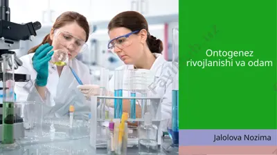 ontogenez rivojlanishi va odam — PPTX