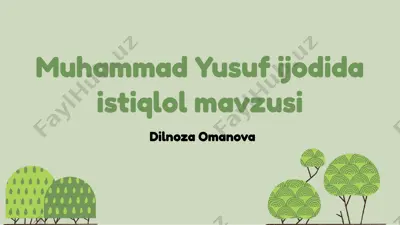 muhammad yusuf ijodida istiqlol mavzusi — PPTX