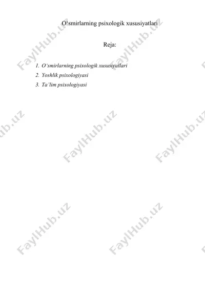 o‘smirlarning psixologik xususiyatlari — DOC