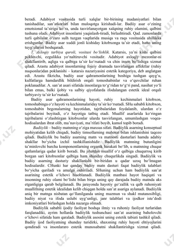 t – dunyoni bilish, ijodiy o‘zlashtirish vositasi. bu vazifa ad-tning evristik yumushidan kelib chiqib, biror voqea, hodisa, holat, jarayon v.b. haqida ilk ma’lumot keltiradi. evristika yuzaki qaraganda asarning mavzusi, sarlavhasi va mundarijada akslanayotganday tuyulsa ham, ijodiy diskurs jarayonida badiiy asarning barcha uzv (komponent)lari ishtirok etadi. mas., balzak romanlari xix asr fransuz hayotini o‘rganishda tarixiy asarlardan ham muhimroq vazifani bajarganini mutaxassislar e’tirof etishgan. shu kabi a.qodiriy romanlari yaqin o‘tmishimizni, xonlik zamonlarini o‘rganishda muhim adabiy manba sanaladi. shundan badiiy ad-tni “hayot darsligi” deb ataydilar. 1. konseptuallik vazifasi. adabiyot – hayotni badiiy tadqiq etish vositasidir. a. kitobxonni bilishdan idrok etishga, undan anglashga va yanada chuqurroq qaraganda hayot hodisalarini tadqiq etishga qarab yo‘naltiradi. adabiyot hayotda va badiiy asarlarida insonlarning qadrini ko‘taradi va mana shu ma’noda har bir inson jamiyat uchun qadrli ekanligini anglash orqali jamiyatni taraqqiy ettirish ishiga hissa qo‘shadi. adib hayotning yangi modelini yaratar ekan, u o‘z asariga muallif konsepsiyasini singdiradi, dunyoni tadqiq …