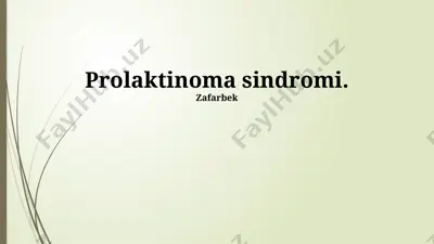 prolaktinoma sindromi — PPTX