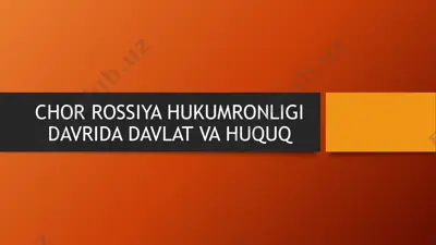 chor rossiya hukumronligi davrida davlat va huquq — PPTX