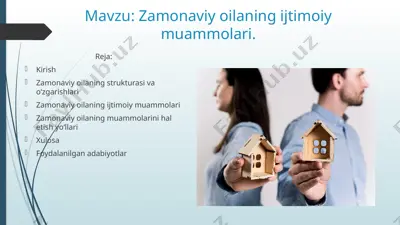 zamonaviy oilaning ijtimoiy muammolari — PPTX