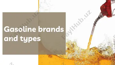 gasoline brands and types — PPTX