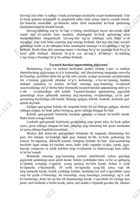 kiyishganda oyoq panjasi tekislanadi va tekis panja kasali vujudga keladi. harakatlanish tizimining umumiy anatomiyasi tana shaklini ushlab turuvchi skelet, bog’lovchi to’qimalar tuzilmasida bog’langan suyaksimon va tog’ay elementlardan shakllanadi. uning qismlari skelet muskullari yordamida harakatlantiriladi yoki maxsus holat va vaziyatda ushlab turiladi. keng qamrovli harakatlanish tizimi atamasi o’z ichiga skelet va muskullarni oladi. passiv harakatlanish tizimi skeletlar va ularning birlashmalaridan iborat bo’lsa, aktiv harakatlanish tizimi o’z ichiga poyalar va ularning qo’shimcha tuzilmalarini (poya g’iloflari, kesmasimon suyaklar) oladi. o’zlarining ushlab turish vazifasidan tashqari, skelet elementlari va ularning birlashmalari muskullarga harakat davomida tayanch sifatida xizmat qiladi, skelet elementlari, birlashmalari va muskullari birgalikda harakatlanish organlarini xosil qiladi. shu bilan birga skelet elementlari organlar tizimini himoya qilish vazifasini ham bajaradi (bosh suyagi, umurtqa kanali, ko’krak qafasi). suyaklar suyak skeleti suyaklarning turli tuzilmalari va shaklaridan iborat. katta yoshli odamda skelet 200 ta alohida suyaklardan tashkil topgan ular tig’ay, tolali va synovial birlashmalar orqali bog’langan. har bir …