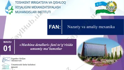 mashinadetallari fanito‘g‘risida umumiy maʼlumotlar — PPTX