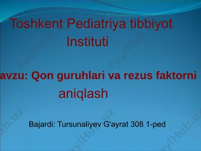 qon guruhlari va rezus faktorni — PPTX