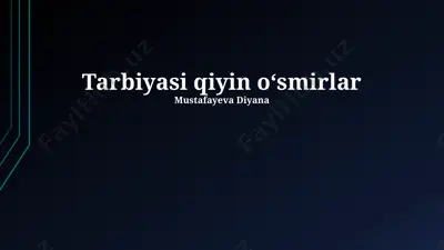 tarbiyasi qiyin oʻsmirlar — PPTX