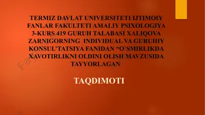 o'smirlikda xavotirlikni oldini olish — PPTX