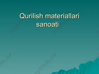 qurilish materiallari sanoati  — PPT