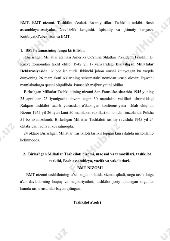 qabul qilindi. shunday qilib, bmtga a'zo davlatlar umumiy soni 188 taga yetdi. rasmiy tillar nizosga muvofiq bmtning rasmiy tillari ingliz, ispan, titoy, rus va fransuz tillaridir. bosh assambleya, xavfsizlik kengashi va iqtisodiy hamda ijtimoiy kengash tomonidan arab tili ham rasmiy til sifatida qabul qilingan. tashkilot tarkibi bmtning oltita bosh organi nizom bilan tasdiqlangan, ular qo'yidagilar: bosh assambleya, xavfsizlik kengashi, iqtisodiy va ijtimoiy kengash, vasiylik kengashi, xalqaro sud va kotibiyat. shu bilan birga bmt oilasi bir muncha kengroq, u 15 muassasa va bir kancha dastur, organlarni o'z ichiga oladi. bosh assambleya asosiy maslahat organi hisoblanadi. u barcha a'zo davlatlar vakillaridan tarkib topgan bo'lib, unda har bir davlat bir ovozga ega. xavfsizlik kengashi xavfsizlik kengashi xalqaro tinchlik va xavfsizlikni saqlash uchun nizomga muvofik bosh ma'suliyatni o'z zimmasiga oladi. kengash 15 a'zodan iborat: 5 doimiy a'zo - xitoy, fransiya, rossiya federasiyasi, buyuk britaniya va qo'shma shtatlardan va bosh assambleya tomonidan ikki yil muddatga …