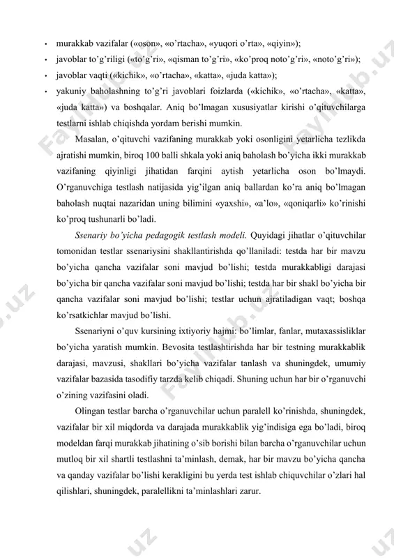 ik darajasi, mavzusi, shakllari bo’yicha vazifalar tanlash va shuningdek, umumiy vazifalar bazasida tasodifiy tarzda kelib chiqadi. shuning uchun har bir o’rganuvchi o’zining vazifasini oladi. olingan testlar barcha o’rganuvchilar uchun paralell ko’rinishda, shuningdek, vazifalar bir xil miqdorda va darajada murakkablik yig’indisiga ega bo’ladi, biroq modeldan farqi murakkab jihatining o’sib borishi bilan barcha o’rganuvchilar uchun mutloq bir xil shartli testlashni ta’minlash, demak, har bir mavzu bo’yicha qancha va qanday vazifalar bo’lishi kerakligini bu yerda test ishlab chiquvchilar o’zlari hal qilishlari, shuningdek, paralellikni ta’minlashlari zarur. ushbu modelni adaptiv model bilan taqqoslash kam samara beradi, shuningdek, har bir o’rganuvchining individuallik asoslariga sozlana olmaydi, yagona ustunligi psixologik xarakterining ustunligi: adaptiv model bo’yicha testlashda o’rganuvchi turli miqdordagi savollarga javob beradi va xuddi har xil shartlarda joylashadi. ssenariy bo’yicha testlash paytida barcha o’quvchilar har bir mavzu va murakkablik darajasi bo’yicha bir xil miqdorda savollar oladi. testlash natijalari ishonchliligi bilan ishonchlilik solishtirilishida testlashda murakkablik jihatining oshib borishi olinadi. …
