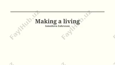 making a living — PPTX