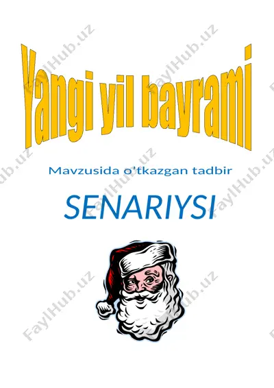 "yangi yil bayrami" senariysi — DOCX