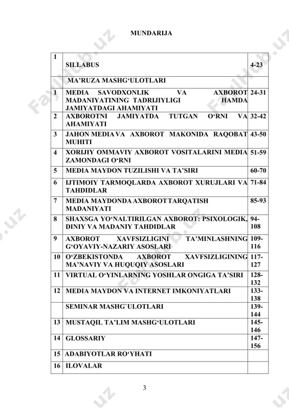amaliyotda qo‘llay olish. tn2 kommunikativ –lingvistik savodxonlik adabiy va ilmiy uslub qoidalarini o’zlashtirish, verbal va noverbal nutq ko’nikmalarini o’zlashtirish,o’zaro fikr almashish,erkin muloqotga kirishish, pedagogic voqelikka o’zining xolisona munosabatini bildirish. tn3 media savodxonlik va axborot madaniyati o’rganishda yangi zamonaviy texnologiyalarni qo‘llay olish. ko‘nikmalar jihatidan: tn4 media savodxonlik va axborot madaniyati fanining barcha bo‘limlariga oid ko‘nikmalarni amalda qo‘llay oladi. tn5 media savodxonlik va axborot madaniyati fanini o’qitish davomida o‘quvchilarga fanning nazariy hamda amaliy bilimlarini yetkaza oladi. tn6 media savodxonlik va axborot madaniyati darslarida o‘quvchilar bilan xalqaro baholash dasturlari asosida ishlay oladi. fan mazmuni mashg‘ulotlar shakli: ma’ruza (m) m1 media savodxonlik va axborot madaniyati evolyutsiyasi xamda jamiyatdagi axamiyati m2 axborotni jamiyatda tutgan o‘rni va axamiyati m3 axborotni jamiyatda tutgan o‘rni va axamiyati m4 jaxon media va axborot makonida raqobat muxiti m5 xorijiy ommaviy axborot vositalarini media makondagi o'rni m6 media maydon tuzilishi va ta’siri m7 ijtimoiy tarmoqlarda axborot xurujlari va taxdidlar m8 ijtimoiy …