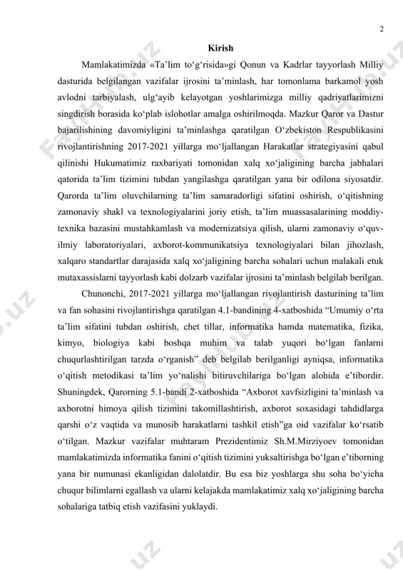 5.1-bandi 2-xatboshida “axborot xavfsizligini ta’minlash va axborotni himoya qilish tizimini takomillashtirish, axborot soxasidagi tahdidlarga qarshi o‘z vaqtida va munosib harakatlarni tashkil etish”ga oid vazifalar ko‘rsatib o‘tilgan. mazkur vazifalar muhtaram prezidentimiz sh.m.mirziyoev tomonidan mamlakatimizda informatika fanini o‘qitish tizimini yuksaltirishga bo‘lgan e’tiborning yana bir numunasi ekanligidan dalolatdir. bu esa biz yoshlarga shu soha bo‘yicha chuqur bilimlarni egallash va ularni kelajakda mamlakatimiz xalq xo‘jaligining barcha sohalariga tatbiq etish vazifasini yuklaydi. bugungi kunda mazkur vazifalar ijrosini ta’minlash borasida mamlakatimizda barcha shart va sharoitlar yaratilgan. chunonchi, iqtidorli talaba-yoshlarni ilmiy faoliyat bilan shug‘ullanishga jalb etish va ularni rag‘batlantirish borasida zamonaviy axborot-kommunikatsiya texnologiyalari vositalari bilan ta’minlangan va ilg‘or o‘qituvchilar faoliyati yo‘lga qo‘yilgan hamda o‘quv muassasalari ilg‘or ta’lim resurslari, ilmiy adabiyotlar va ma’lumotlar bazasi bilan keng ta’minlangan. o‘qituvchilik kasbini tanlagan men kabi ko‘plab yoshlarga hukumatimiz rahbariyati tomonidan qo‘yilgan va “har bir o‘qituvchi darsga sifatli va puxta tayyorlanmasdan kirishni insoniylikka, pok vijdonga xiyonat ekanligini va ish haqini halollab olish …