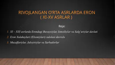 rivojlangan o’rta asrlarda eron (xi-xv asrlar) — PPTX