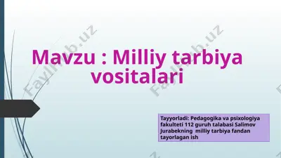 milliy tarbiya metodlari — PPTX