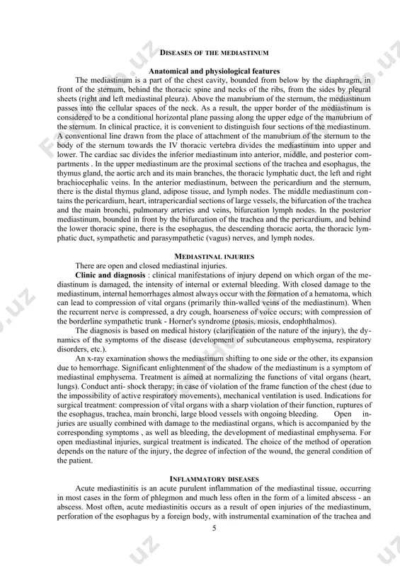 to hemorrhage. significant enlightenment of the shadow of the mediastinum is a symptom of mediastinal emphysema. treatment is aimed at normalizing the functions of vital organs (heart, lungs). conduct anti- shock therapy; in case of violation of the frame function of the chest (due to the impossibility of active respiratory movements), mechanical ventilation is used. indications for surgical treatment: compression of vital organs with a sharp violation of their function, ruptures of the esophagus, trachea, main bronchi, large blood vessels with ongoing bleeding. open injuries are usually combined with damage to the mediastinal organs, which is accompanied by the corresponding symptoms , as well as bleeding, the development of mediastinal emphysema. for open mediastinal injuries, surgical treatment is indicated. the choice of the method of operation depends on the nature of the injury, the degree of infection of the wound, the general condition of the patient. inflammatory diseases acute mediastinitis …