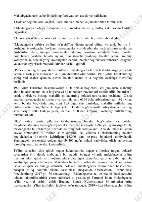 -xil ish shakllari kiritildi. lekin maxsus tayyorgarlikka ega bo‘lgan tarbiyachilar bo‘lmaganligi sababli ko‘pincha bog‘cha tarbiyaviy ishining mazmuni betartib amalga oshirilar edi.1903-1914 yillar davri maktabgacha tarbiya sohasidagi ta’lim-tarbiya g‘oyalarining jadal suratda o‘sishi bilan xarakterlanadi. sirdaryo, samarqand, toshkent shahrida bolalar bog‘chalari kabi ayrim bog‘chalar yuzaga keldi.1909-1910 yillarda va keyinchalik xususiy bog‘chalar paydo bo‘ldi: bu bog‘chalarda 6-yoshdan boshlab bolalarni asosan gimnaziyaga o‘qishga tayyorlanar edi. bunday bolalar bog‘chalari xususiy uylarda ochilar va tamomila ota-onalar ta’minotida bo‘lgan. ma’lumotga ega bo‘lgan va chet tillarini biladigan o‘qimishli xonimlar tarbiyachi edilar. ammo mazkur bolalar bog‘chalari faqat badavlat ota-onalarning ehtiyojini qondirgan edi. davlat tomonidan ijtimoiy bolalar bog‘chalari faqat 1917 yildan keyingina yalpi tarzda tashkil etildi.1917 yil 20 noyabrda xalq komissarlari tomonidan “maktabgacha tarbiya yuzasidan deklaratsiya” e’lon qilinib, unda: “bolalarni ijtimoiy tekin tarbiyalash bolaning birinchi tug‘ilgan kunidan boshlanadi” – deyilgan edi.maktabgacha tarbiya butun xalq maorifi tizimining birinchi bo‘g‘ini va tarkibiy qismi bo‘lib qoldi. 1919 yilda qabul qilingan davlat dasturlarida xalq …