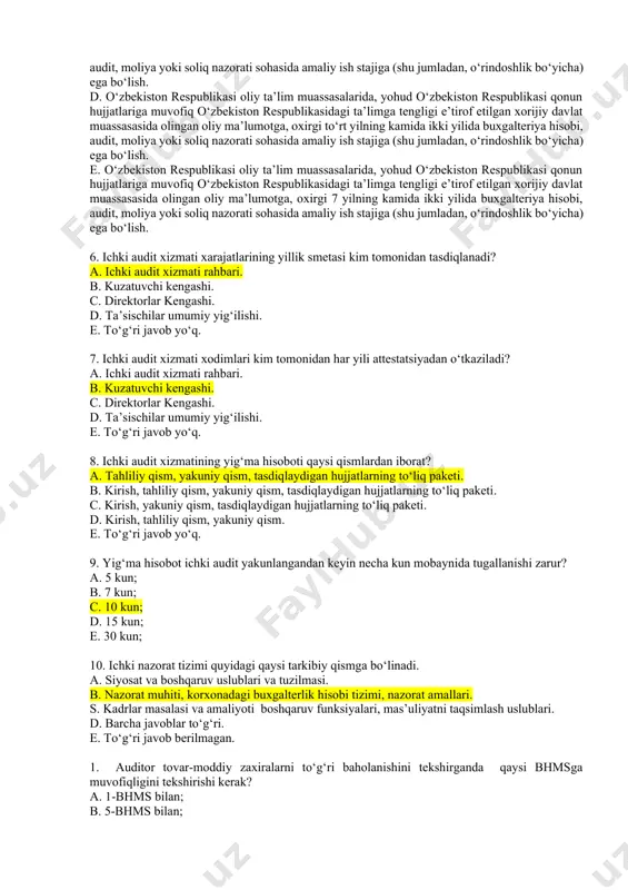 higa taqdim etish. 5. ichki audit xizmati xodimlariga qo‘yilgan qaysi talab to‘g‘ri? a. o‘zbekiston respublikasi oliy ta’lim muassasalarida, yohud o‘zbekiston respublikasi qonun hujjatlariga muvofiq o‘zbekiston respublikasidagi ta’limga tengligi e’tirof etilgan xorijiy davlat muassasasida olingan o‘rta ma’lumotga, oxirgi o‘n yilning kamida ikki yilida buxgalteriya hisobi, audit, moliya yoki soliq nazorati sohasida amaliy ish stajiga (shu jumladan, o‘rindoshlik bo‘yicha) ega bo‘lish; b. o‘zbekiston respublikasi oliy ta’lim muassasalarida, yohud o‘zbekiston respublikasi qonun hujjatlariga muvofiq o‘zbekiston respublikasidagi ta’limga tengligi e’tirof etilgan xorijiy davlat muassasasida olingan oliy ma’lumotga, oxirgi o‘n yilning kamida ikki yilida buxgalteriya hisobi, audit, moliya yoki soliq nazorati sohasida amaliy ish stajiga (shu jumladan, o‘rindoshlik bo‘yicha) ega bo‘lish. c. o‘zbekiston respublikasi oliy ta’lim muassasalarida, yohud o‘zbekiston respublikasi qonun hujjatlariga muvofiq o‘zbekiston respublikasidagi ta’limga tengligi e’tirof etilgan xorijiy davlat muassasasida olingan oliy ma’lumotga, oxirgi besh yilning kamida ikki yilida buxgalteriya hisobi, audit, moliya yoki soliq nazorati sohasida amaliy ish stajiga (shu jumladan, o‘rindoshlik …