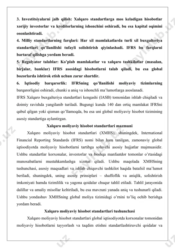 adi. xalqaro moliyaviy hisobot standartlari tushunchasi xalqaro moliyaviy hisobot standartlari global iqtisodiyotda korxonalar tomonidan moliyaviy hisobotlarni tayyorlash va taqdim etishni standartlashtiruvchi qoidalar va ko’rsatmalar majmuasidir. ushbu standartlarning rivojlanishi xx asrning ikkinchi yarmida boshlangan bo’lib, xalqaro savdo va investitsiyalarning o’sishi bilan bog’liq. avvalgi milliy standartlarning farqlari tufayli korxonalar moliyaviy ma’lumotlarni solishtirishda qiyinchiliklarga duch kelgan, bu esa investorlarning qarorlar qabul qilishini qiyinlashtirgan. xmhsning paydo bo’lishi ushbu muammolarni hal etishga qaratilgan. xmhsning ta’rifi va asosiy maqsadi xmhs – bu korxonalar tomonidan moliyaviy hisobotlarni tayyorlashda qo’llaniladigan xalqaro standartlar to’plami bo’lib, ular moliyaviy ma’lumotlarning shaffofligi, solishtirilishi va ishonchliligini ta’minlashga xizmat qiladi. ushbu standartlar korxonaning moliyaviy holati, faoliyati natijalari va pul oqimlari haqidagi ma’lumotlarni bir xil usullar asosida taqdim etishni talab qiladi. xmhsning asosiy maqsadi – moliyaviy hisobotlarni global miqyosda solishtiriladigan va tushunarli qilish orqali investorlar, kreditorlar va boshqa foydalanuvchilarga ishonchli ma’lumotlar taqdim etishdir. bu standartlar nafaqat yirik korporatsiyalar, balki kichik va o’rta korxonalar uchun ham …