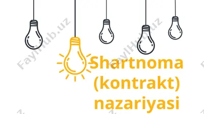 shartnomalar nazariyasi — PPTX