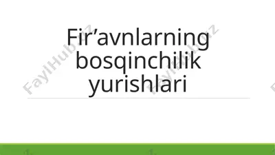fir’avnlarning bosqinchilik yurishlari — PPTX