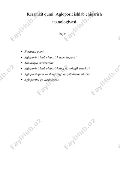 keramzit qumi. agloporit ishlab chiqarish texnologiyasi — DOCX
