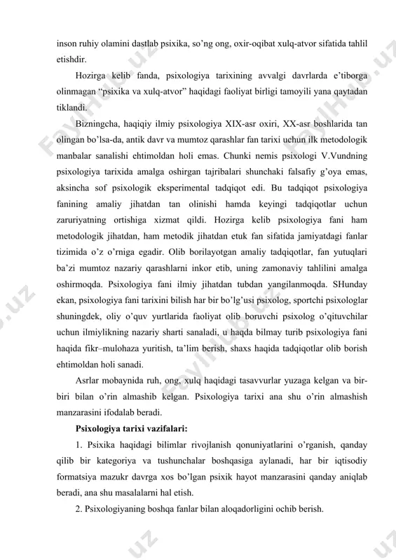 vazifalari: 1. psixika haqidagi bilimlar rivojlanish qonuniyatlarini o’rganish, qanday qilib bir kategoriya va tushunchalar boshqasiga aylanadi, har bir iqtisodiy formatsiya mazukr davrga xos bo’lgan psixik hayot manzarasini qanday aniqlab beradi, ana shu masalalarni hal etish. 2. psixologiyaning boshqa fanlar bilan aloqadorligini ochib berish. 3. bilimlarning vujudga kelishi va idrok qilinishining jamiyat talablariga bog’liqligini aniqlash. 4. fanning vujudga kelishida shaxs va uning individual hayotiy yo’lining tutgan rolini o’rganish. qisqacha qilib aytganda, psixologiya tarixi – bu fanning mantiqiy xotirasidir. jamiyat taraqqiyoti natijasida kishilarning hayotiy faoliyatlari kengayib, aqliy zakovati ham boyib boradi. binobarin, ularning falsafiy dunyoqarashi ham tarixiy davrning in’ikosi sifatida jamiyat taraqqiyotining muhim omiliga aylanadi. shu sabab insoniyat taraqqiyotining turli davrlari falsafaning turli shakllari paydo bo’lishiga olib keladi. ilk falsafiy fikrlar qadimgi hindiston, xitoy va yunonistonda kelib chiqqan. qadimgi hindistondagi falsafiy maktablar asosan ikki turkumga bo’linadi (1-rasm). biri vedalardan kelib chiqqan va unga suyanuvchi maktablar, ikkinchisi vedalarni tan olmaydigan, ularni rad etuvchi …