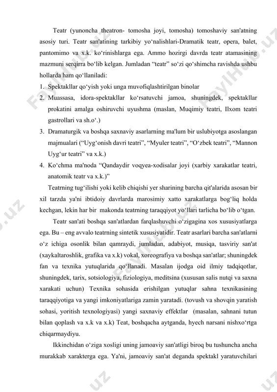 gi saxnaviy effektlar (masalan, sahnani tutun bilan qoplash va x.k va x.k) teat, boshqacha aytganda, hyech narsani nishxo‘rtga chiqarmaydiyu. ikkinchidan o‘ziga xosligi uning jamoaviy san'atligi biroq bu tushuncha ancha murakkab xarakterga ega. ya'ni, jamoaviy san'at deganda spektakl yaratuvchilari (aktyorlardan tortib texnik xodimlargacha) ning ijodiy xamkorligigina bilan cheklanib bo‘lmaydi, zotan harqanday teatr san'atining yana bir tarkibiy qismi tomoshani ko‘ruvchi, eshituvchi, o‘z munosabatini turli tarzda bildiruvchi va ta'sir ko‘rsatuvchi tomoshabinni yodda saqlash kerak. tomoshabinsiz teatr spektaklini tasavvur qilib bo‘lmaydi. “teatr” atamasining o‘zi tomoshabinlar joyi bilan bog‘liq. teatr spektakliga tomoshabinlar munosabatini, tomoshabin buni anglash va anglamasligidan qat'iy nazar muhim ijodiy ish hisoblanadi. shundan kelib chiqqan xoda teatr san'atining uchinchi xususiyati-uning ma'lum bir lahzaligidir. har bir spektaklning umri-uning o‘ynalayotgan vaqti xolos. uni ikkinchi marta xuddi birinchisidek qaytarilish mumkin emas. hatto kino va teletasmalarga yozib ko‘chirilgan spektakllarda ham teatrda, tomoshabin ko‘z o‘ngida bo‘lib o‘tgan ijro qayta jonlanmaydi. teatr san'atining yuzaga kelishi bilanoq boshlangan sotsial funksiyalari …