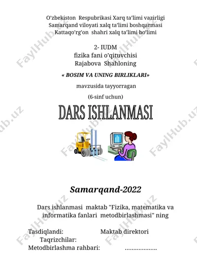 dars ishlanmasi "bosim va uning birliklari" mavzusida — DOCX