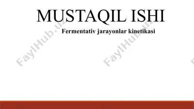 fermentativ jarayonlar kinetikasi — PPTX