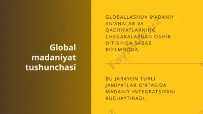 global madaniyat tushunchasi — PPTX