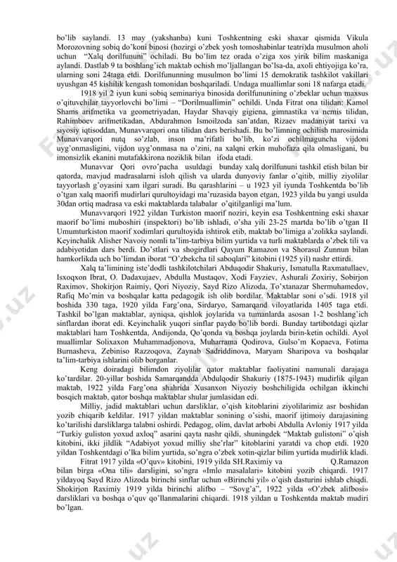 rilgan ijod bilan shug’ullandilar. milliy madaniyatimizning eng qadimgi va yirik markazi bo’lgan samarqandda mashxur ma’rifatparvarlar maxmudxo’ja bexbudiy, abdurauf fitrat, akobir shomansurzoda, said axmad (vasliy), saidaxmadxo’ja siddiqiy, mardonquli shomuhammadzoda zudlik bilan maktab islohotini amalga oshirish fikri bilan maydonga chiqdilar. ular 1917 yil aprel oyidan boshlab chiqayotgan “hurriyat” gazetasi sahifalarida yangi usuldagi maktablarning keng tarmoqlarini yaratish zarurligi hakidagi fikrni ilgari surdilar. “anjumani maorif” jamiyatining mablag’lariga “rushdiya” maktabi ochildi, unda bepul o’qitilar edi. abdurauf fitrat bilan kamol shams bu maktabda o’quvchilarga islom diniy ta’limotini, islom tarixini, musulmon huquqini, turk, arab va fors tillarini, arifmetika, geometriya, geografiya, tabiatshunoslik, tarixni o’kitar edilar. yoz faslida samarqandning o’zida tanikli ma’rifatparvar, shoir va dramaturg hoji muin shukrullo “tarbiyat” maktabini ochdi. 1918 yilning yozida samarqandda “musulmon o’qituvchilari uchun pedagogik kurslar” ochildi. o’sha yilning kuzida toshkentda toshkent uezdining tub erli axolisi uchun maktab o’qituvchilari kurslari ochildi. 1918 yil 9 aprelda munavvar qori uyida to’plangan jadidlar turkiston xalq dorilfununining musulmon bo’limini …