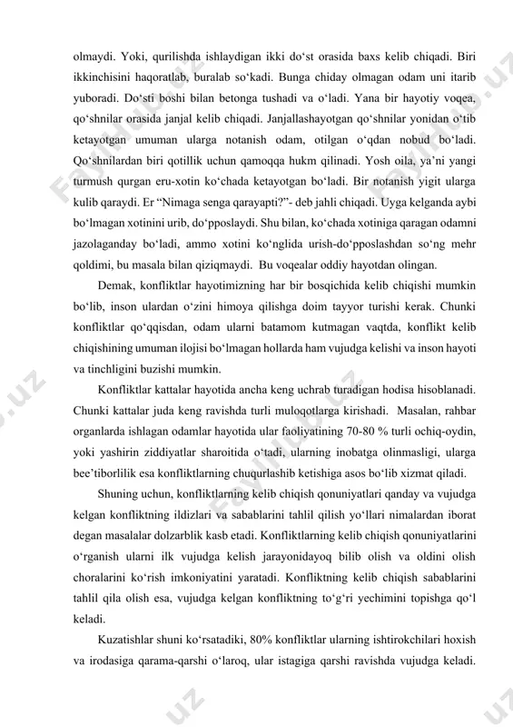 l bilan o‘zimni omon saqlab qola qolay”, desa, demak, u konflikt vaziyatlarga to‘g‘ri munosabat bildirgan bo‘ladi. chunki, ziddiyatni boshlayotgan odamning bir, ikki minutdan so‘ng emotsional-psixologik kayfiyati umuman o‘zgarishi mumkin, boshqa emotsional-psixologik kayfiyatda u o‘zini batamom boshqacha tutishi mumkin. shu bois, ko‘pchilik oilalarda, erining qo‘li yengilligini bilgan xotinlar erining jahli chiqsa, hech bo‘lmaganda qo‘shnining uyiga chiqib, jon saqlaydi. chunki, bir-ikki soatdan keyin, eri o‘ziga kelganida, balki u o‘z xotini urganligiga ichida achinar... konflikt vaziyatlarning kelib chiqishida biz bilishimiz zarur bo‘lgan narsa shuki, konfliktlarning kelib chiqishida “konfliktogen”lar juda muhim rol o‘ynaydi. konfliktogen – konfliktga imkon beruvchi, konflikt uchun sharoit yaratuvchi sifatida tarjima qilinadi. konfliktga olib kelishi mumkin bo‘lgan so‘zlar, amallar, yoki harakatsizlik konfliktogen deb ataladi. bu ta’rifda muhim bo‘lgan so‘zlardan biri “mumkin bo‘lgan”dir. chunki u - konfliktogenlarning havfini, ularning ichki tahdidini to‘g‘ri belgilab beradi. konfliktga olib kelishi aniq bo‘lmagan, ya’ni konfliktga olib kelishi “mumkin bo‘lgan” narsalar ziddiyatga nisbatan uyg‘oqligizgiz va sezgirligingiz, ogohligingizni …