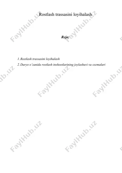 rostlash trassasini loyihalash — DOC
