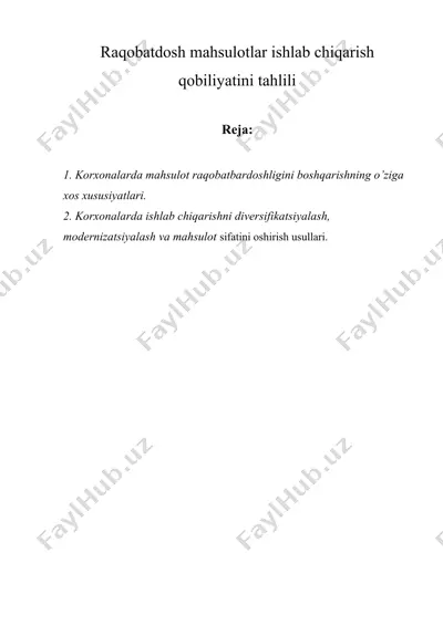 raqobatdosh mahsulotlar ishlab chiqarish qobiliyatini tahlili — DOCX