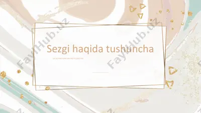 sezgi haqida tushuncha — PPTX