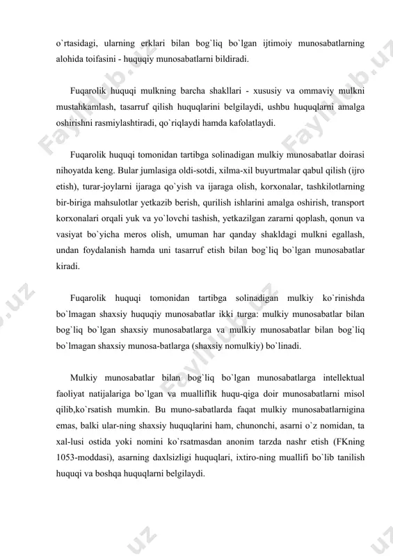 surati)ning daxlsizligi-ga bo`lgan huquq, mualliflik huquqi (fk, 1046-modda), mualliflik nomiga bo`lgan huquq (fk, 1051-modda) va hokazolar kiradi. garchi fuqarolik huquqi shaxsiy munosabatlarning ko`plab turini tartibga solsa-da, lekin har qanday shaxsiy huquqiy muno-sabatlar ham fuqarolik huquqi bilan tartibga solinavermaydi. o`zbekiston respublikasi fuqarolik kodeksining 2-moddasi, 4-ban-diga asosan shaxsiy nomulkiy munosabatlar va mulkiy munosabat-lar bilan bog`liq bo`lmagan shaxsiy munosabatlar, agar qonunlarda boshqacha tartib nazarda tutilgan bo`lmasa yoki bu munosabatlarning mohiyatidan o`zgacha hol anglashilmasa, fuqarolik qonunlari bilan tartibga solinadi. ushbu modda qoidasi tegishli yo`sinda yuridik shaxslarga ham tatbiq etiladi. ijtimoiy munosabatlarni tartibga solishda fuqarolik huquqining o`ziga xos uslubi va xususiyatlari bor, bu bilan u o`ziga yondosh bo`lgan boshqa huquq sohalaridan ajralib turadi. chunonchi, fuqarolik huquqi oila huquqi, moliya huquqi, ma`muriy huquq, davlat huquqi, mehnat huquqi, yer huquqi bilan bevosita bog`liq bo`lsa ham, mulkiy hamda shaxsiy nomulkiy munosabatlarni tartib-ga solishda bu huquq sohalaridan ma`lum darajada farq qiladi. dastlab fuqarolik huquqining oila huquqidan farqi to`g`risida shuni …