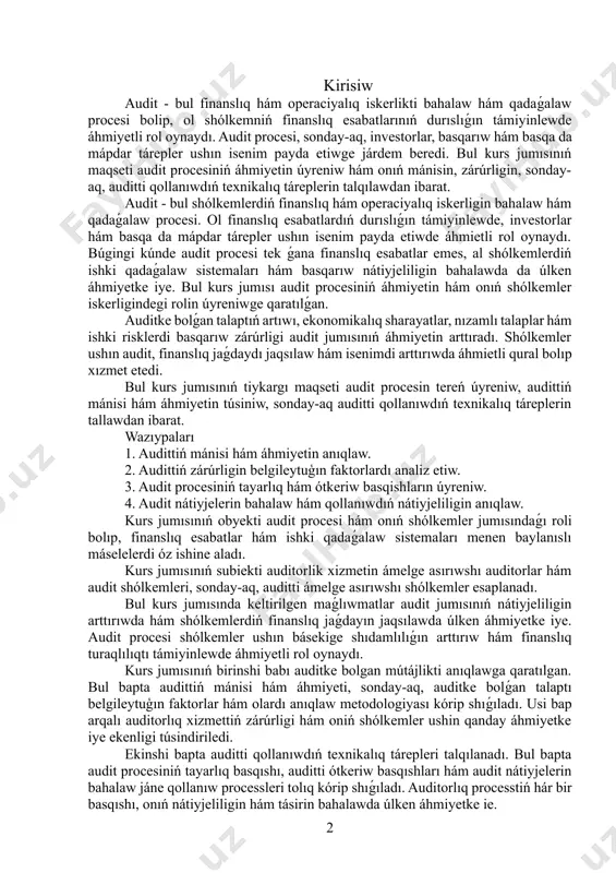 shólkemler iskerligindegi rolin úyreniwge qaratılǵan. auditke bolǵan talaptıń artıwı, ekonomikalıq sharayatlar, nızamlı talaplar hám ishki risklerdi basqarıw zárúrligi audit jumısınıń áhmiyetin arttıradı. shólkemler ushın audit, finanslıq jaǵdaydı jaqsılaw hám isenimdi arttırıwda áhmietli qural bolıp xızmet etedi. bul kurs jumısınıń tiykargı maqseti audit procesin tereń úyreniw, audittiń mánisi hám áhmiyetin túsiniw, sonday-aq auditti qollanıwdıń texnikalıq táreplerin tallawdan ibarat. wazıypaları 1. audittiń mánisi hám áhmiyetin anıqlaw. 2. audittiń zárúrligin belgileytuģın faktorlardı analiz etiw. 3. audit procesiniń tayarlıq hám ótkeriw basqishların úyreniw. 4. audit nátiyjelerin bahalaw hám qollanıwdıń nátiyjeliligin anıqlaw. kurs jumısınıń obyekti audit procesi hám onıń shólkemler jumısındaǵı roli bolıp, finanslıq esabatlar hám ishki qadaǵalaw sistemaları menen baylanıslı máselelerdi óz ishine aladı. kurs jumısınıń subiekti auditorlik xizmetin ámelge asırıwshı auditorlar hám audit shólkemleri, sonday-aq, auditti ámelge asırıwshı shólkemler esaplanadı. bul kurs jumısında keltirilgen maǵlıwmatlar audit jumısınıń nátiyjeliligin arttırıwda hám shólkemlerdiń finanslıq jaǵdayın jaqsılawda úlken áhmiyetke iye. audit procesi shólkemler ushın básekige shıdamlılıǵın …