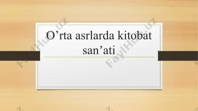 o’rta asrlarda kitobat sanʼati — PPTX