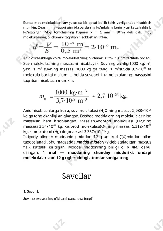 nchaga teng? javob: suv molekulasining oʻlchami taxminan 0,275 nanometr (nm) ga teng. 2. savol 2: eng kichik molekula qaysi va u qanday atomlardan tashkil topgan? javob: eng kichik molekula — vodorod molekulasi (h₂). u ikki vodorod atomidan tashkil topgan va oʻlchami taxminan 0,074 nanometr. 3. savol 3: bir dona molekulaning massasini aniqlash uchun qanday birlik ishlatiladi? javob: molekulalarning massasini o‘lchashda dalton (da) yoki atom massasi birligi (amu) ishlatiladi. masalan, suv molekulasining massasi taxminan 18 daltonga teng. 4. savol 4 azot (n₂) molekulasining oʻlchami taxminan qancha va u qanday tuzilgan? javob: azot molekulasining oʻlchami taxminan 0,11 nanometr va u ikki azot atomidan iborat. ushbu molekula uchlik bogʻ bilan bogʻlangan. 5. savol 5: oksigen molekulasining (o₂) tuzilishi va oʻlchami qanday? javob: oksigen molekulasi ikki kislorod atomidan iborat va oʻlchami taxminan 0,12 nanometr. bu molekula odamlar nafas oladigan havodagi asosiy gazlardan biridir. o’yinlar 1. molekula topish o‘yini molekulalar tasvirlarini (masalan, h₂o, co₂, o₂) …