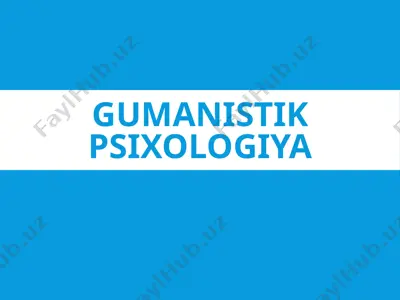 gumanistik psixologiya 2 — PPTX