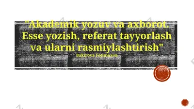 akademik yozuv va axborot — PPTX