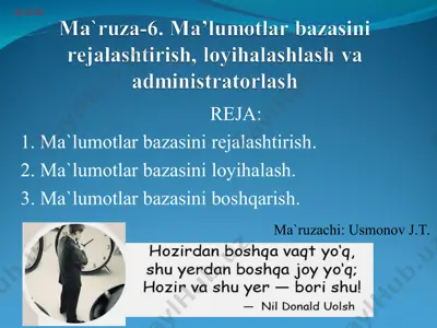 ma‘lumotlar bazasini rejalashtirish. — PPT