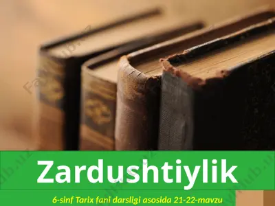 zardushtiylik. 6- sinf — PPTX